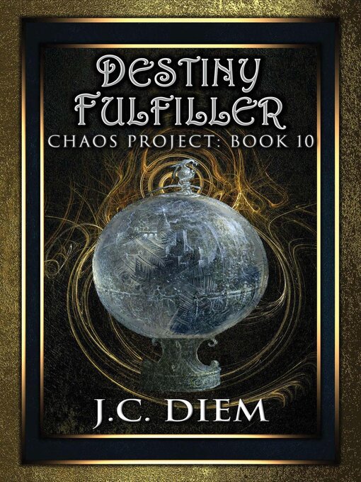 Title details for Destiny Fulfiller by J.C. Diem - Available